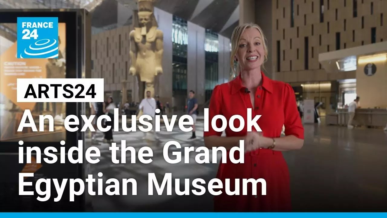 Egypt&rsquo;s $1 Billion Marvel: Arts24's&nbsp;exclusive look inside the Grand Egyptian Museum &bull; FRANCE 24