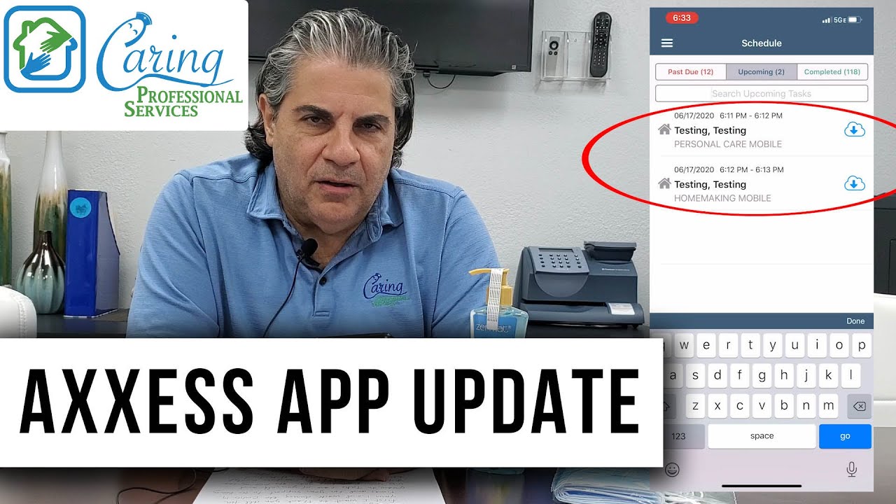 Axxess Homecare App Update 06/18/2020