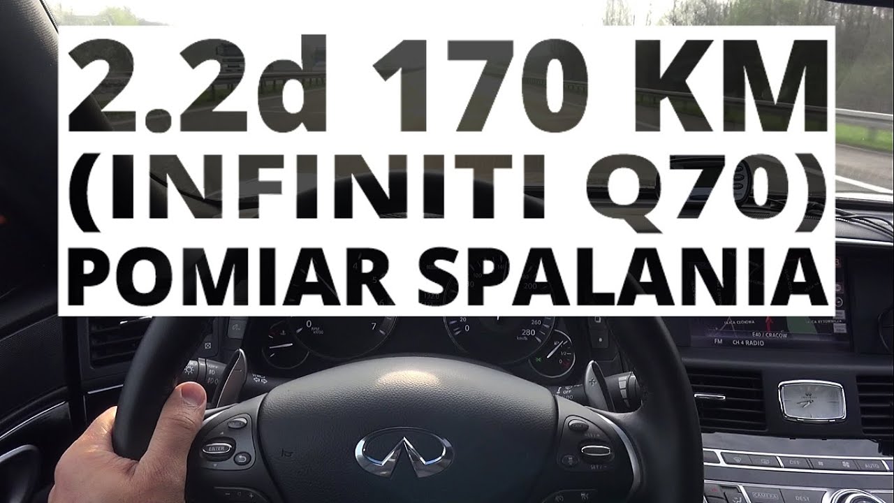 Infiniti Q70 2.2d 170 KM (AT) - pomiar spalania