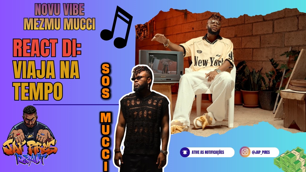 Jap Pires React: SOS Mucci - Viaja na tempo