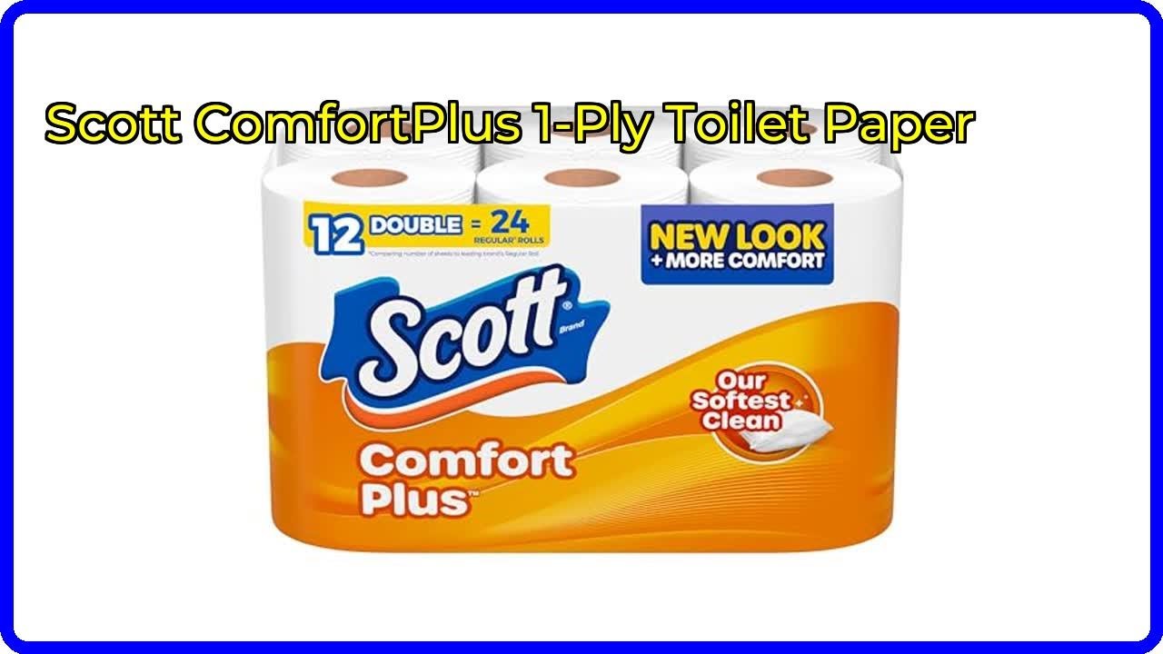 REVIEW: Scott ComfortPlus 1-Ply Toilet Paper. ESSENTIAL details.