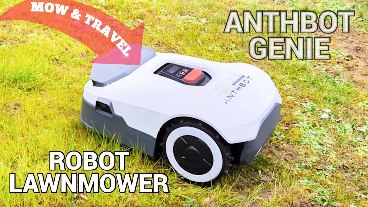 ANTHBOT GENIE ROBOT LAWNMOWER - TRAVEL and MOW!