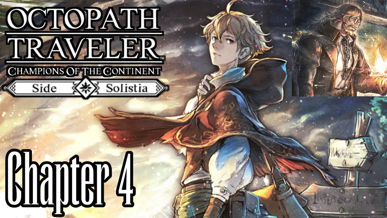 (EN) Side Solistia story: The Chosen One Chapter 4 + Black Bookmark 4 | Octopath Traveler: CoTC