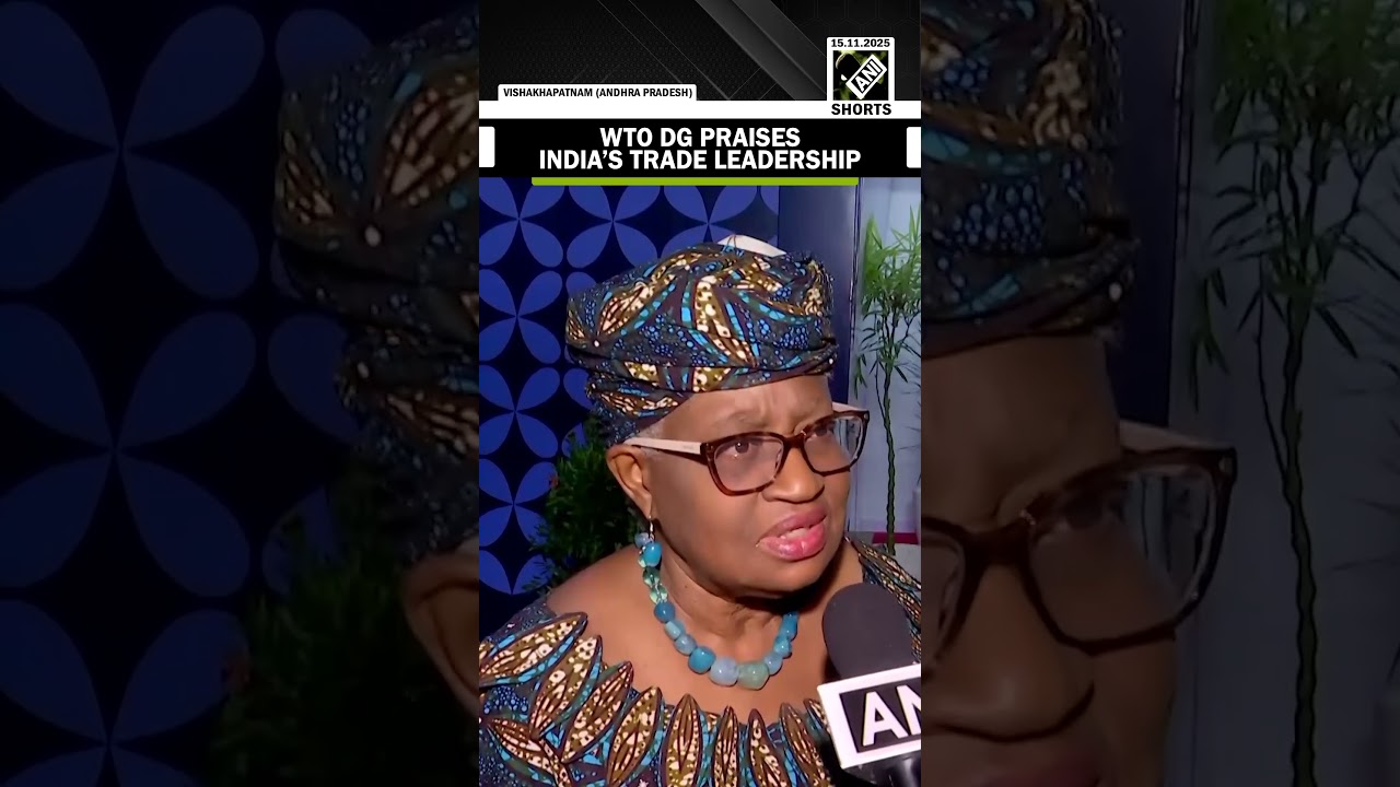 WTO DG Okonjo-Iweala praises India&rsquo;s trade strategy, calls for multilateral leadership