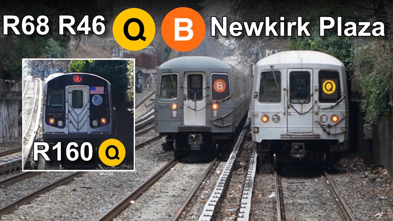 NYC MTA Subway Newkirk Plaza  Q B Train Action @Trainman6000 R160 R68 R46