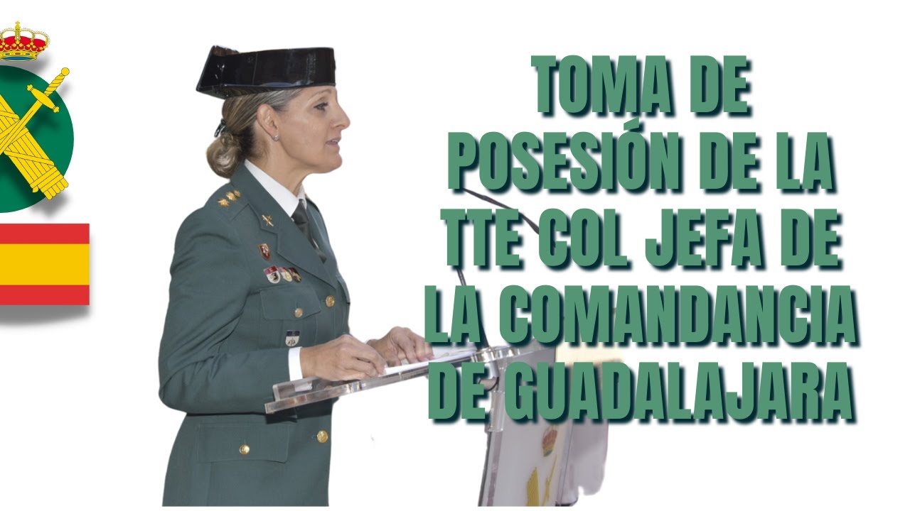 Toma de posesión de la nueva jefa de la Comandancia de la Guardia Civil en Guadalajara.
