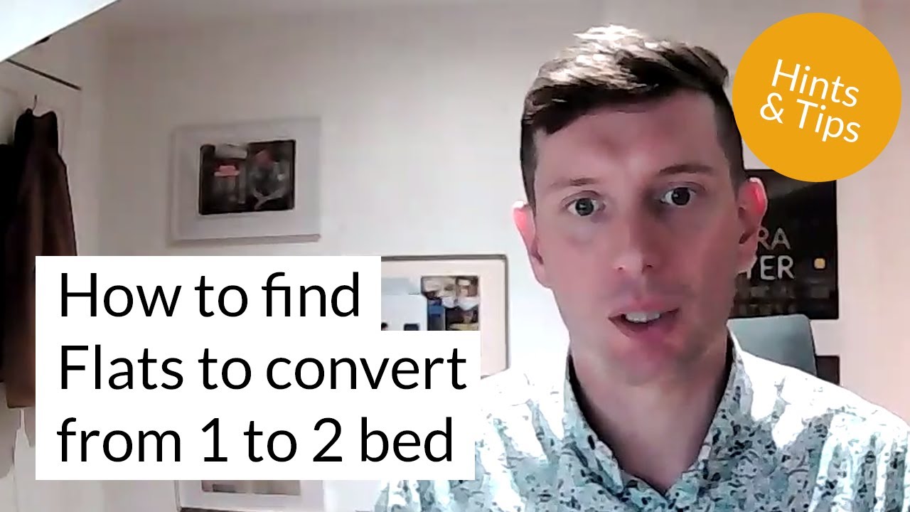 The Best Strategy for Property Beginners (BTL + Flips): Converting 1-Bed Flats to 2-Beds