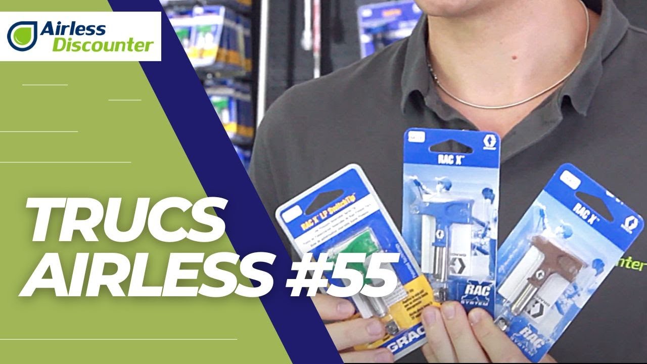 Différences entre les buses Graco RAC X – Trucs Airless #55