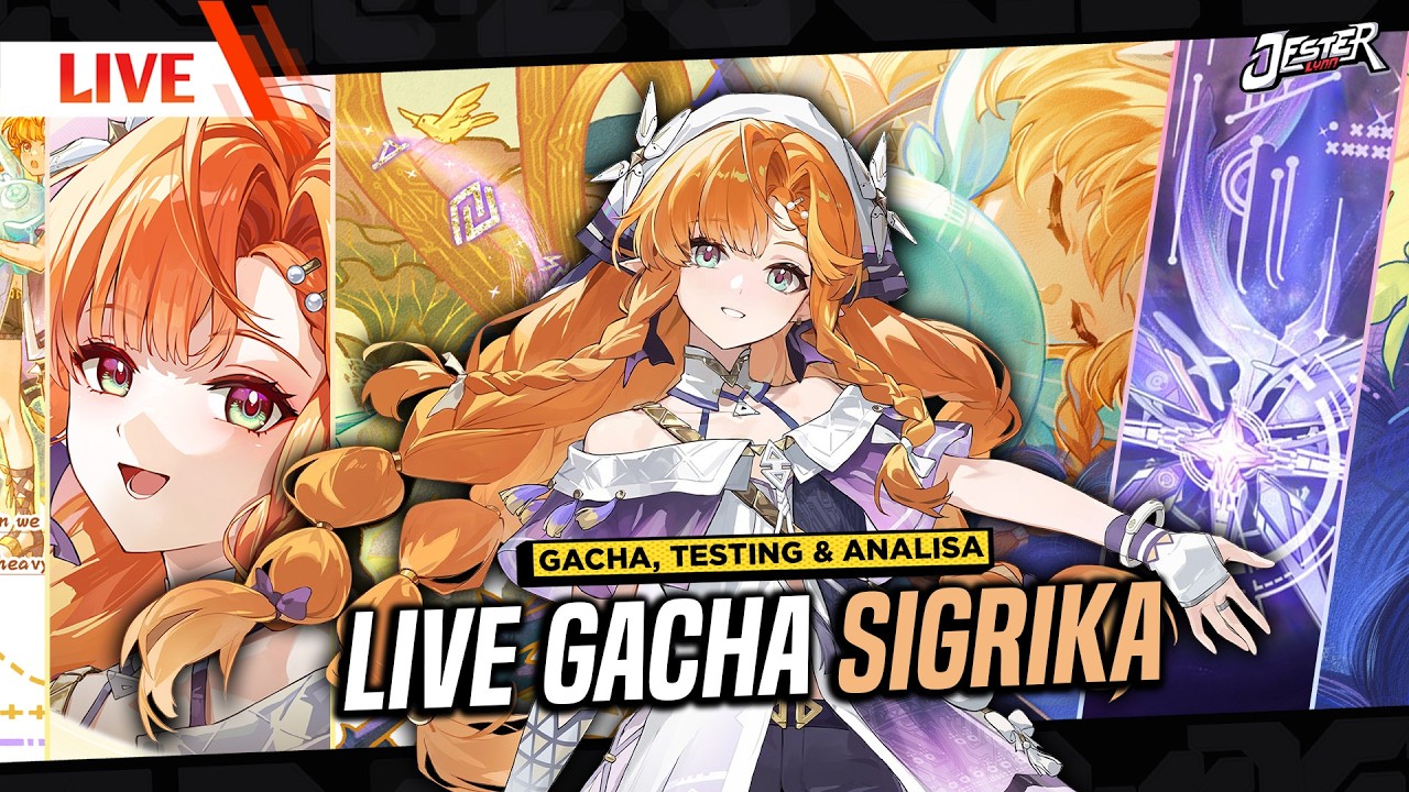 🔴GACHA, ANALISA & TESTING SIGRIKA! KARAKTER YANG KATANYA 