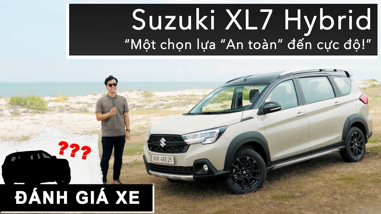 Đánh giá chi tiết Suzuki XL7 Hybrid: Một chọn lựa “An toàn” đến cực độ! |XEHAY.VN|
