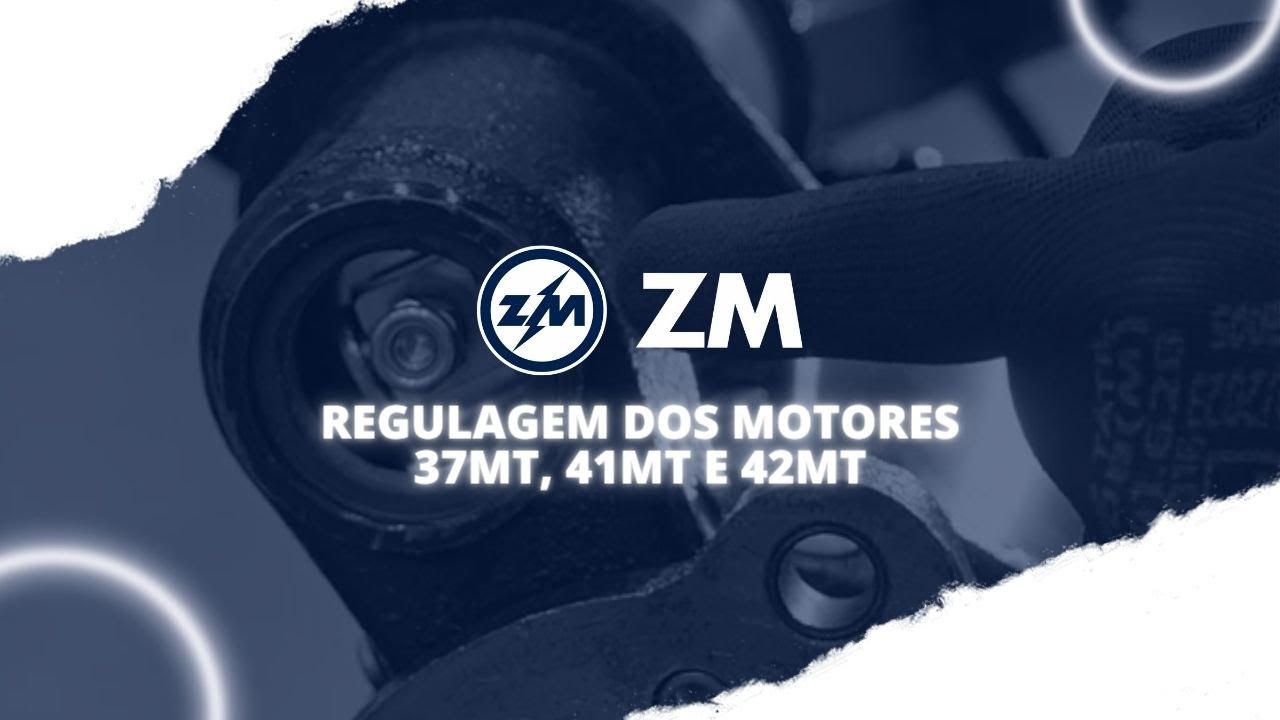 Aplique Certo ZM - Regulagem dos Motores 37MT, 41MT e 42MT