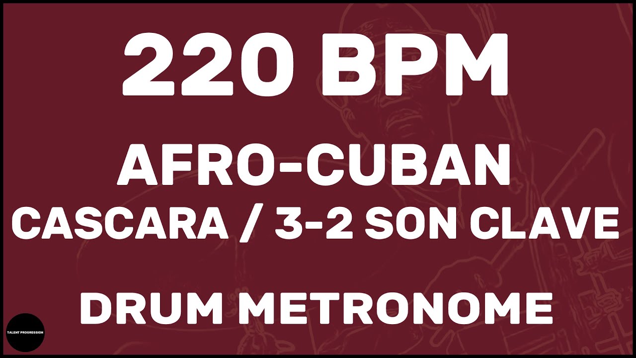 Afro-Cuban Cascara 3-2 Son Clave | метроном | 220 BPM