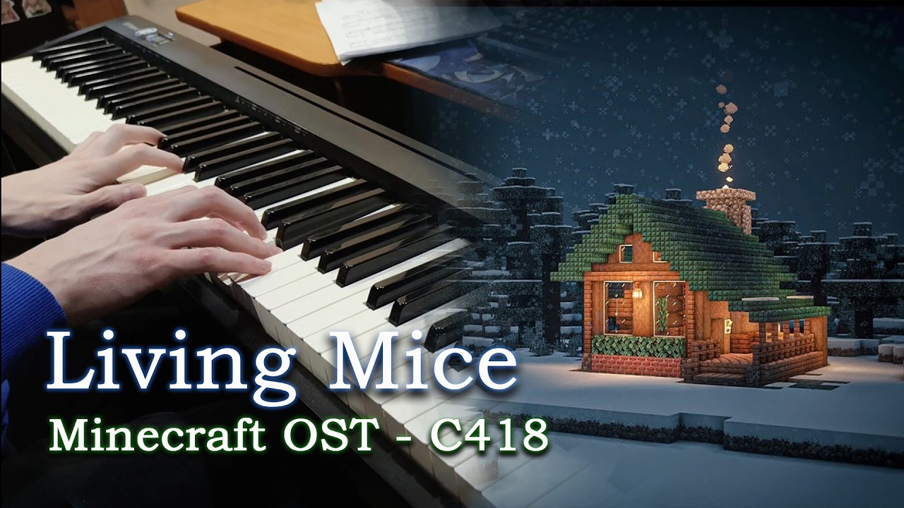 Living Mice - C418 Minecraft OST Alpha [piano]