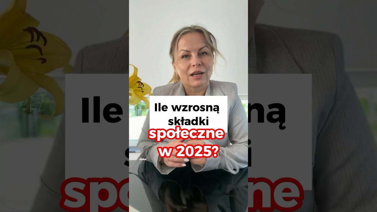Ile wyniosą składki ZUS w 2025?