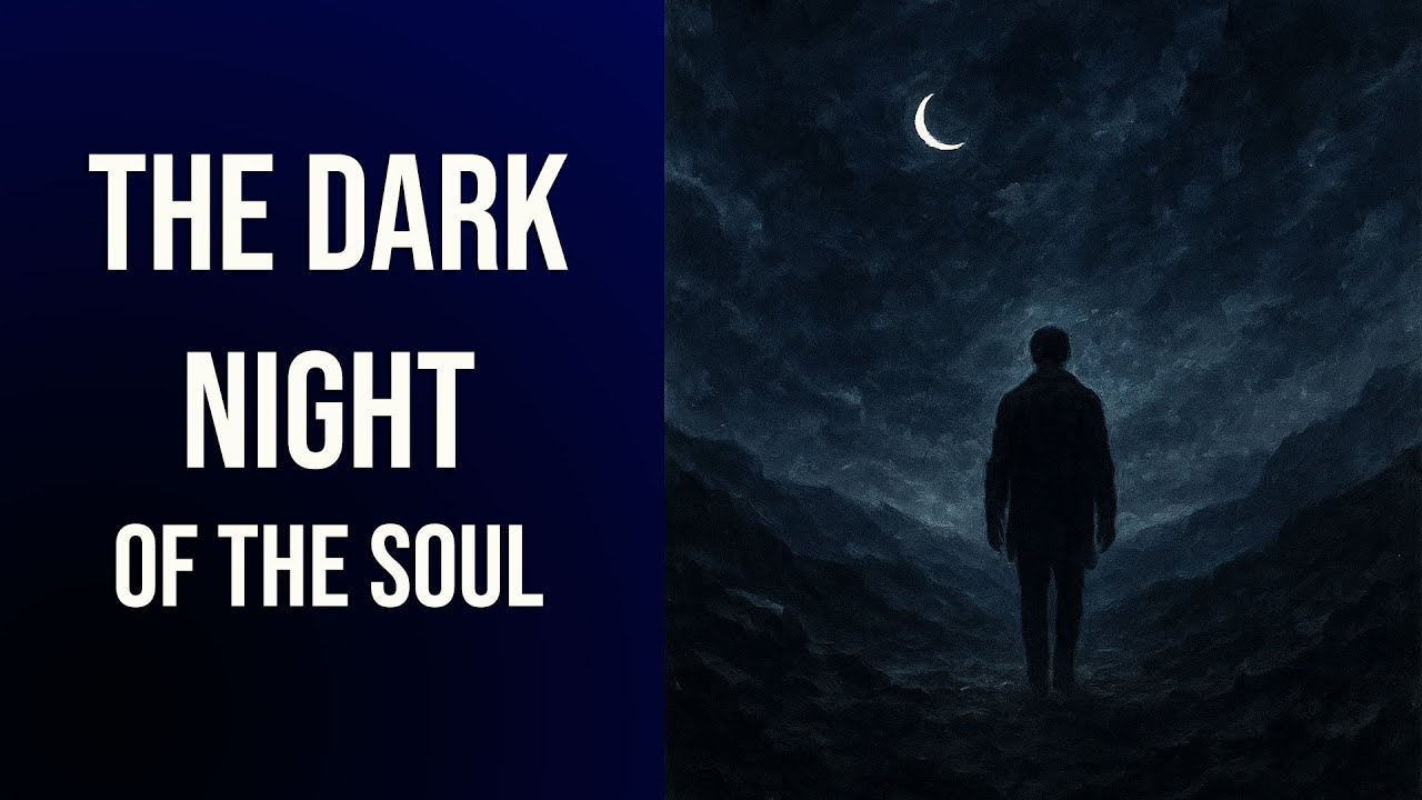 THE DARK NIGHT OF THE SOUL: Inner Transformation and Spiritual Rebirth