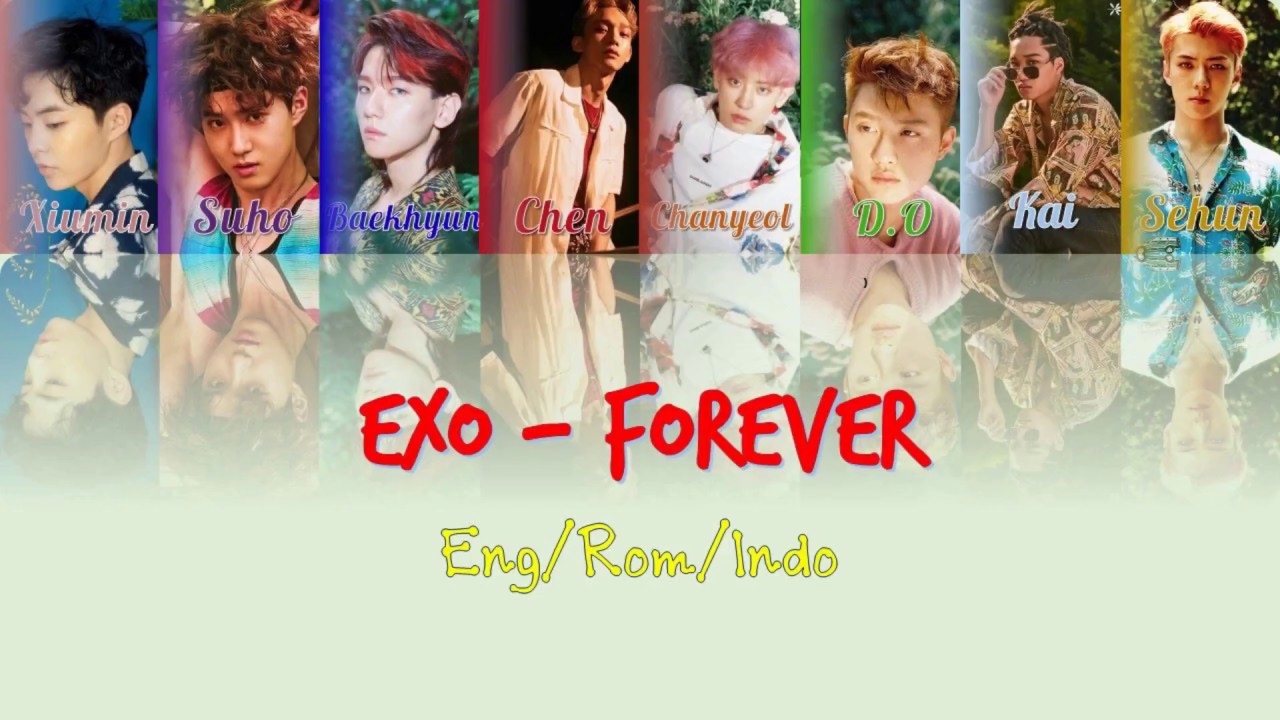 EXO - Forever [ENG|ROM|INDO] [(Sub Indo) Color Coded Lyrics]