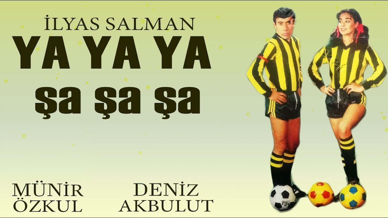 Ya Ya Ya Şa Şa Şa Türk Filmi | FULL | İLYAS SALMAN | DENİZ AKBULUT