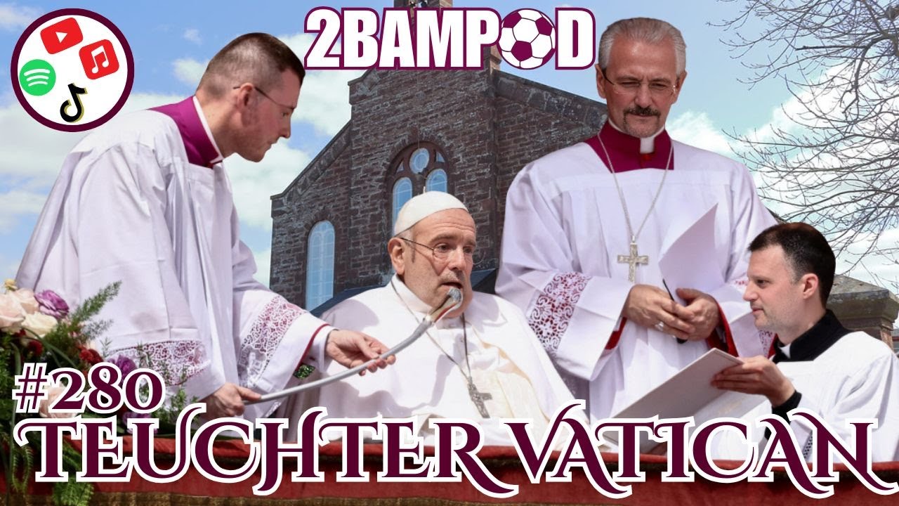 2Bampod #280 - Teuchter Vatican