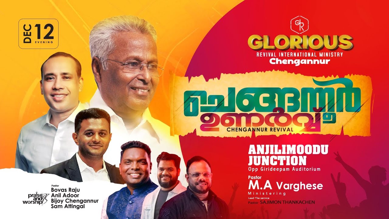 CHENGANNUR REVIVAL | Pr.M A Varghese & Pr. Sajimon Thankachan | Br Bovas raju& Br.Bijoy | LIVE
