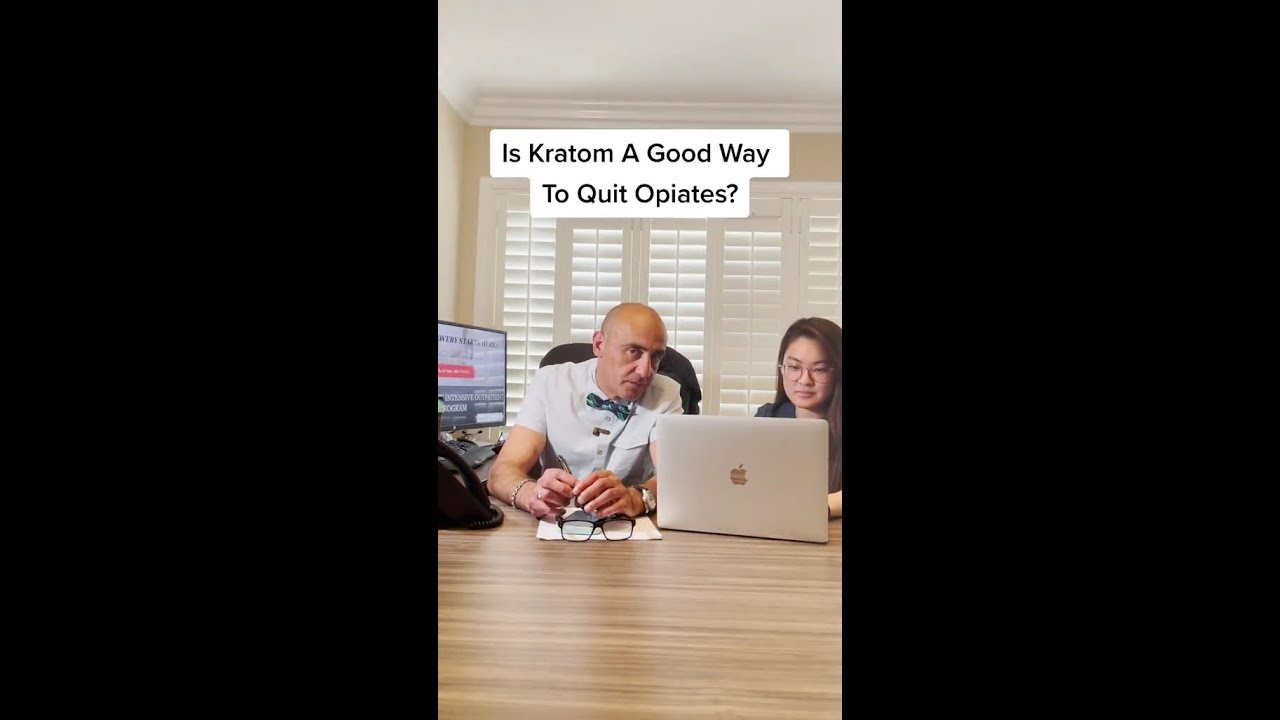 Is Kratom A Good Way To Quite Opiates? 