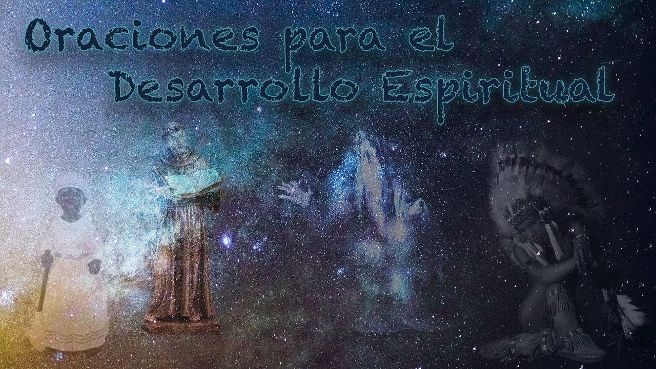 Oraciones para Desarrollo Espiritual