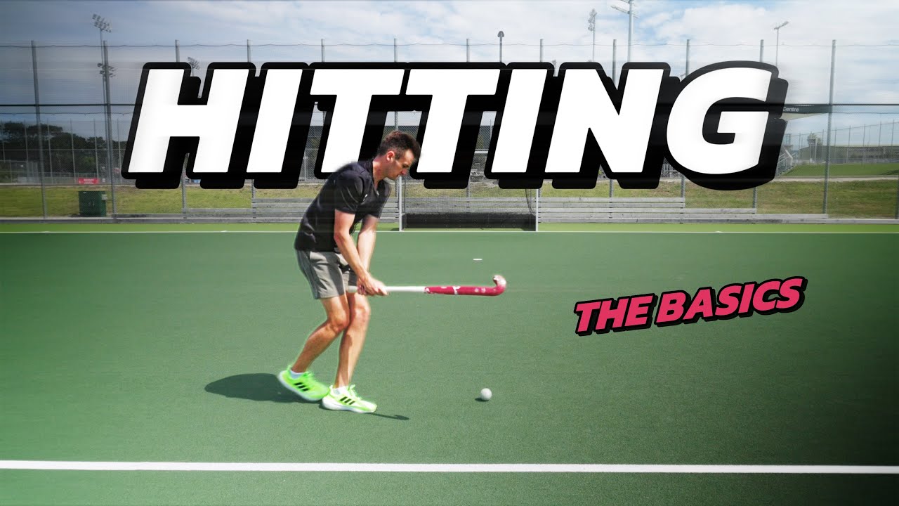 Hitting: The Basics | Field Hockey