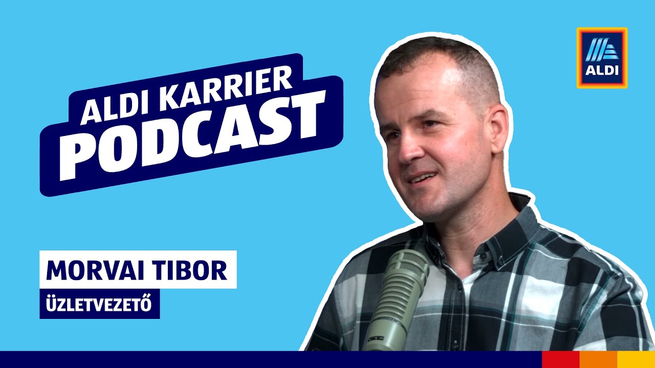 Egy Üzletvezető élményei | Beszélgetés Tiborral | ALDI Karrier Podcast
