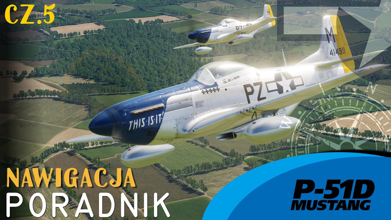 DCS P-51D Mustang Poradnik PL #5 Nawigacja