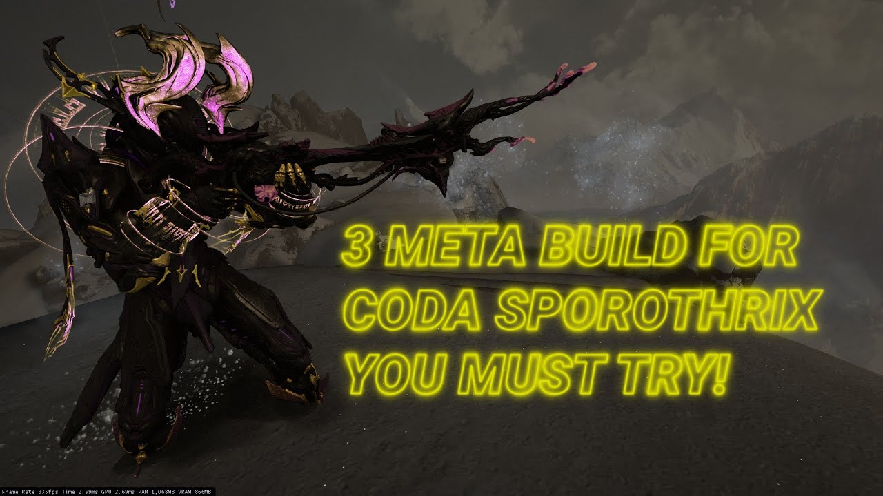 Warframe: 3 META Sporothrix Builds in 2025!!