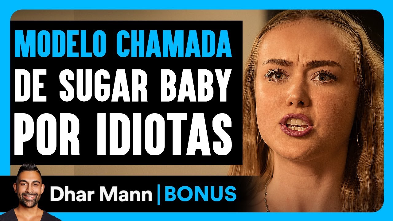 Modelo É Chamada De Sugar Baby Por Idiotas | Dhar Mann Studios