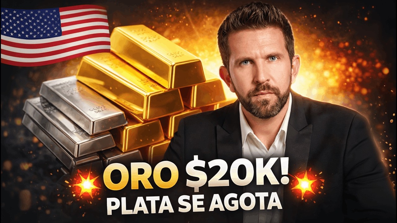Oro Rumbo a $20,000 Reservas de Plata Se Agotan Wall Street Lo Confirm