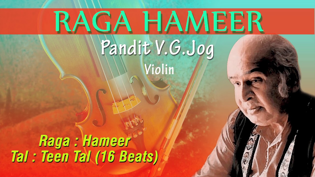 Hameer- Pandit V.G.Jog- Violin | Sagarika Classical