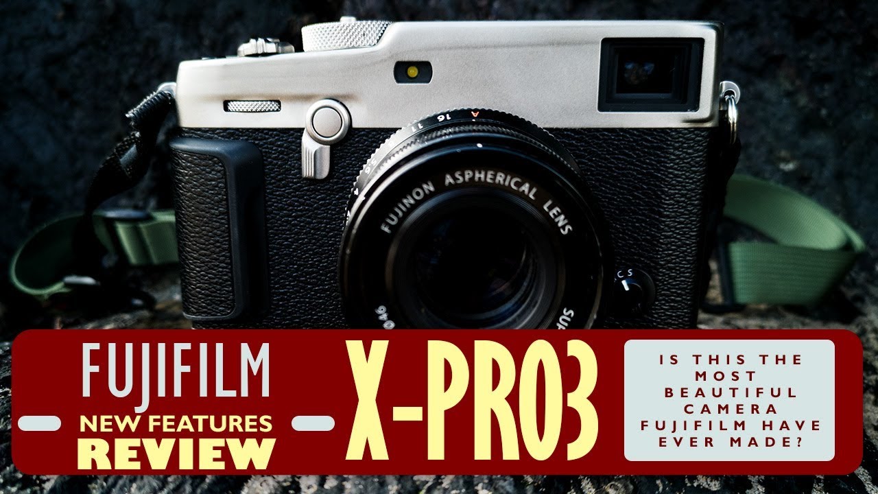 Обзор и характеристики Fujifilm X-Pro 3