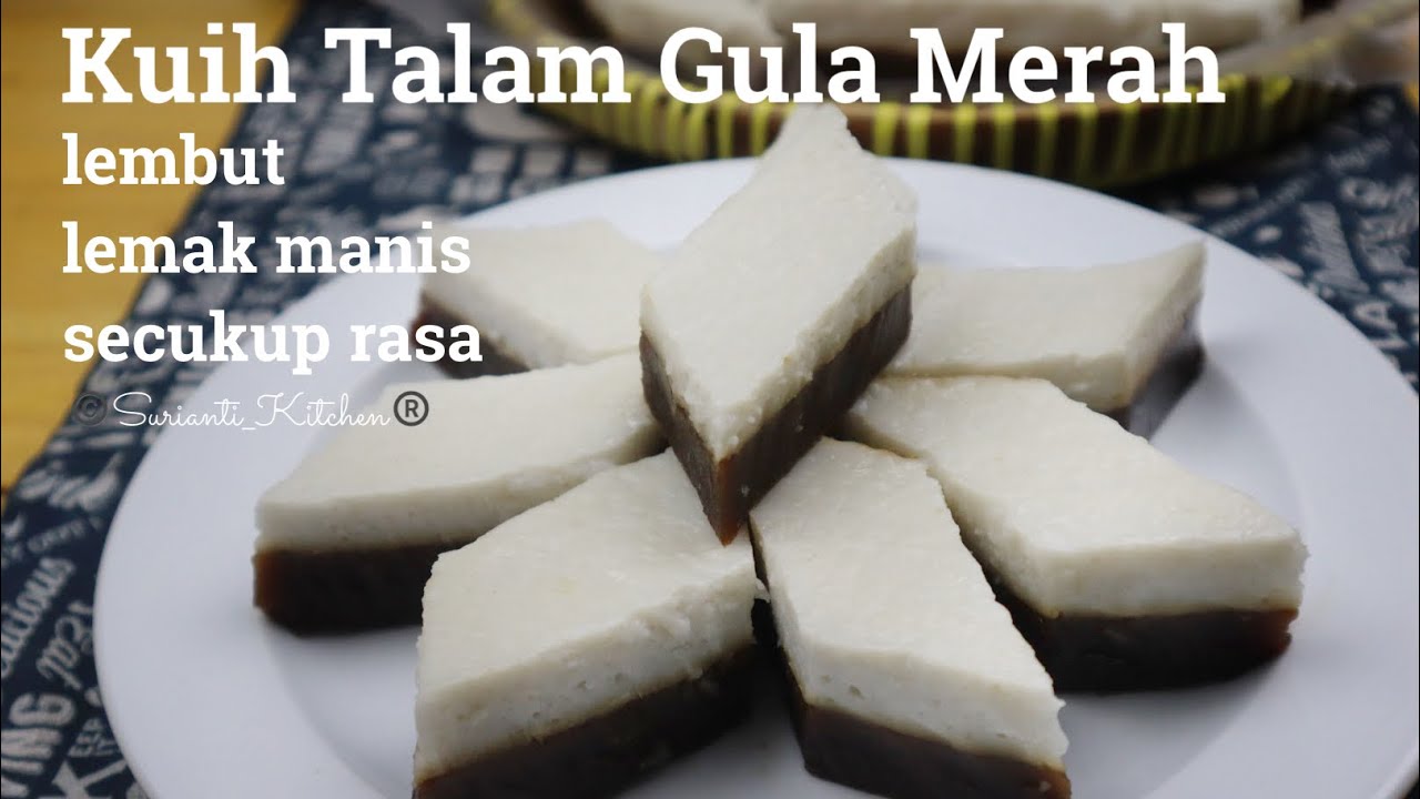 Kuih Talam Gula Merah | resipi orang lama, wajib dicuba