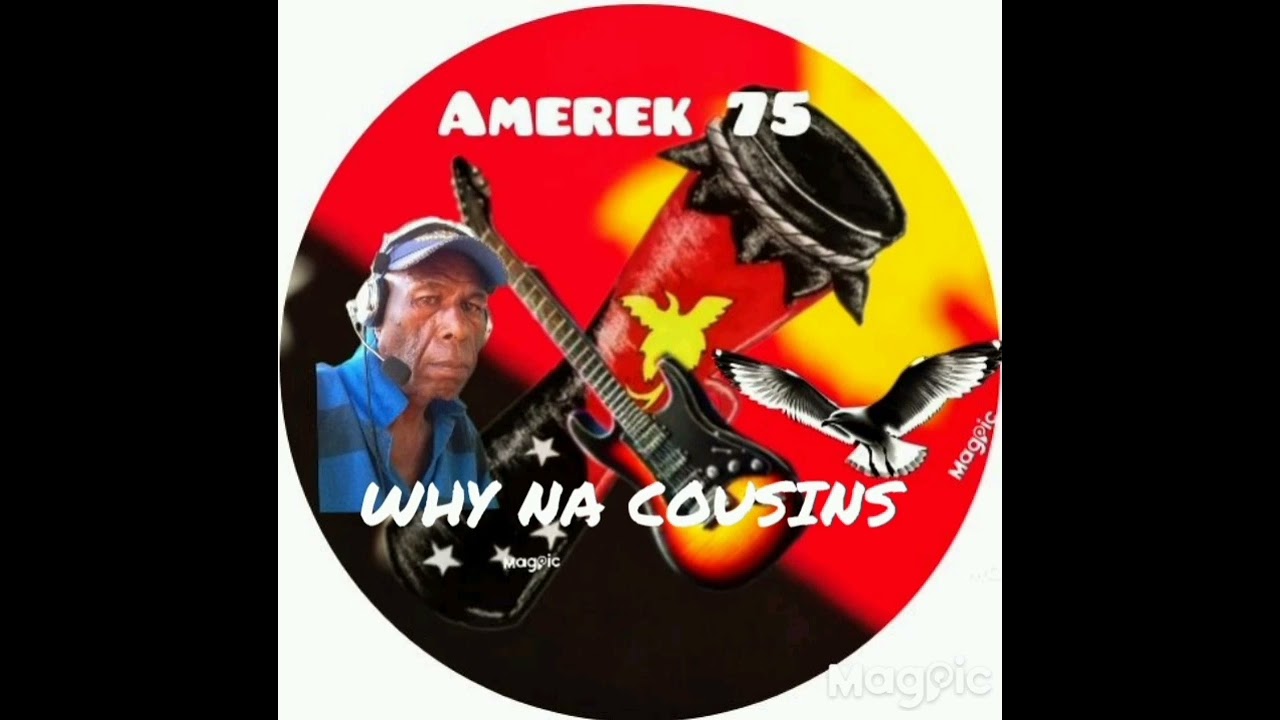 WHY Na Cousins -Amerek 75 - Maff-ka Sounds Production.2025