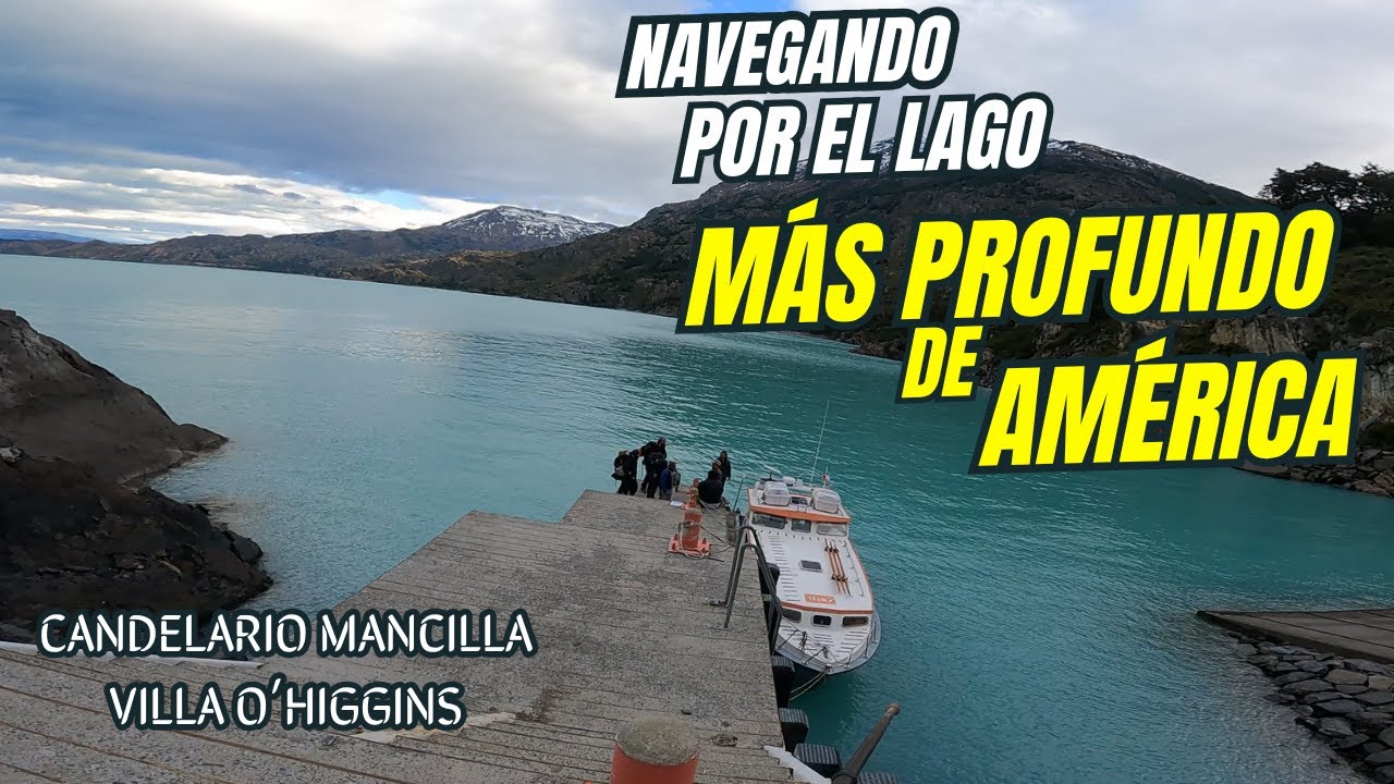 ÚLTIMO Día en LAGO del DESIERTO Llegamos a VILLA O'HIGGINS CHILE por CANDELARIO MANCILLA 🇨🇱
