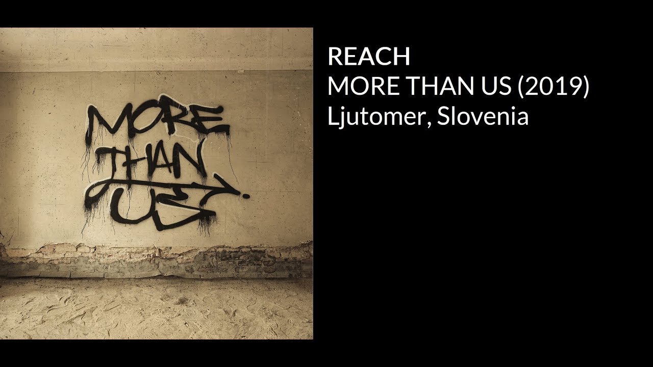 Reach - More Than Us (Full Stream)