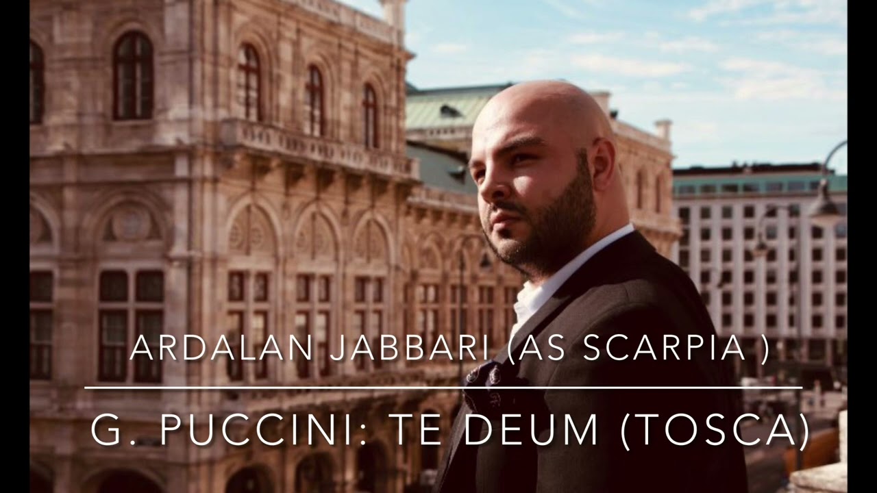 Ardalan Jabbari: Te Deum ( Scarpia - Tosca)