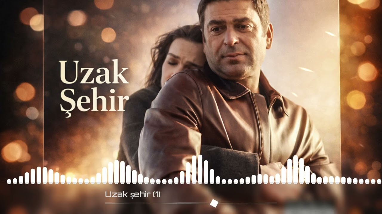 Uzak Şehir 48. Bölüm De Çalan Şarkı | Uzak Şehir Dizi Müziği..!