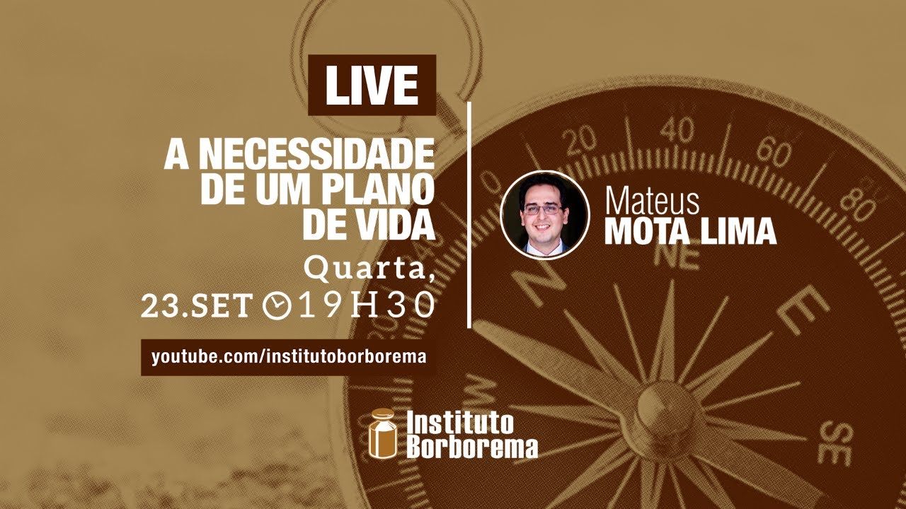 A necessidade de um plano de vida / Mateus Mota Lima