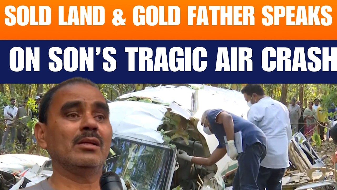 “Sold Land & Gold”: Father Speaks On Son Lost In Jharkhand Air Ambulance Crash