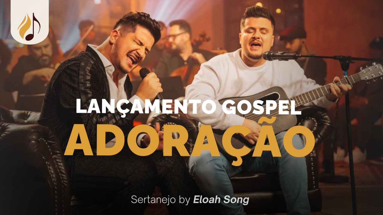 👉 Músicas de Adoração e Rendição a Deus | Inspiradas André e Felipe | Eloah Song