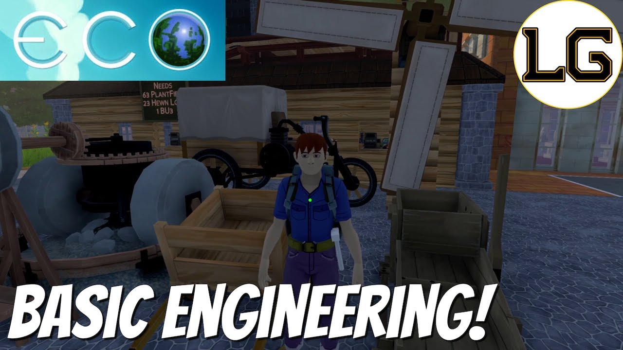 Basic Engineering Overview/Guide! - Eco