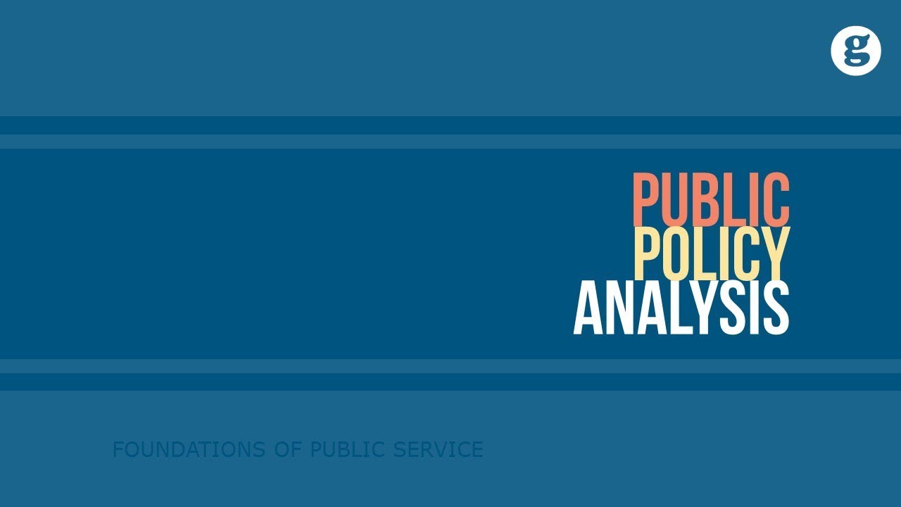 Public Policy Analysis