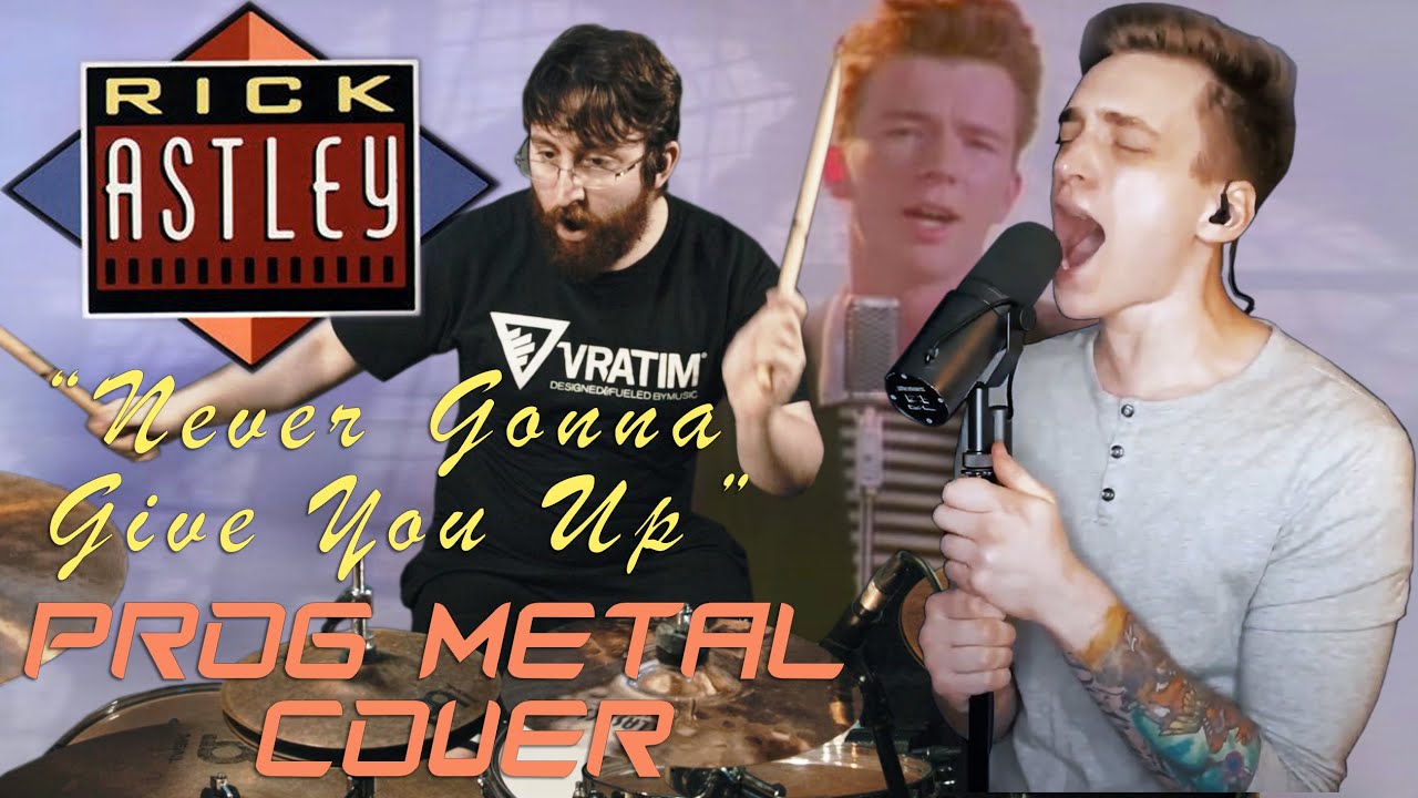 “Never Gonna Give You Up