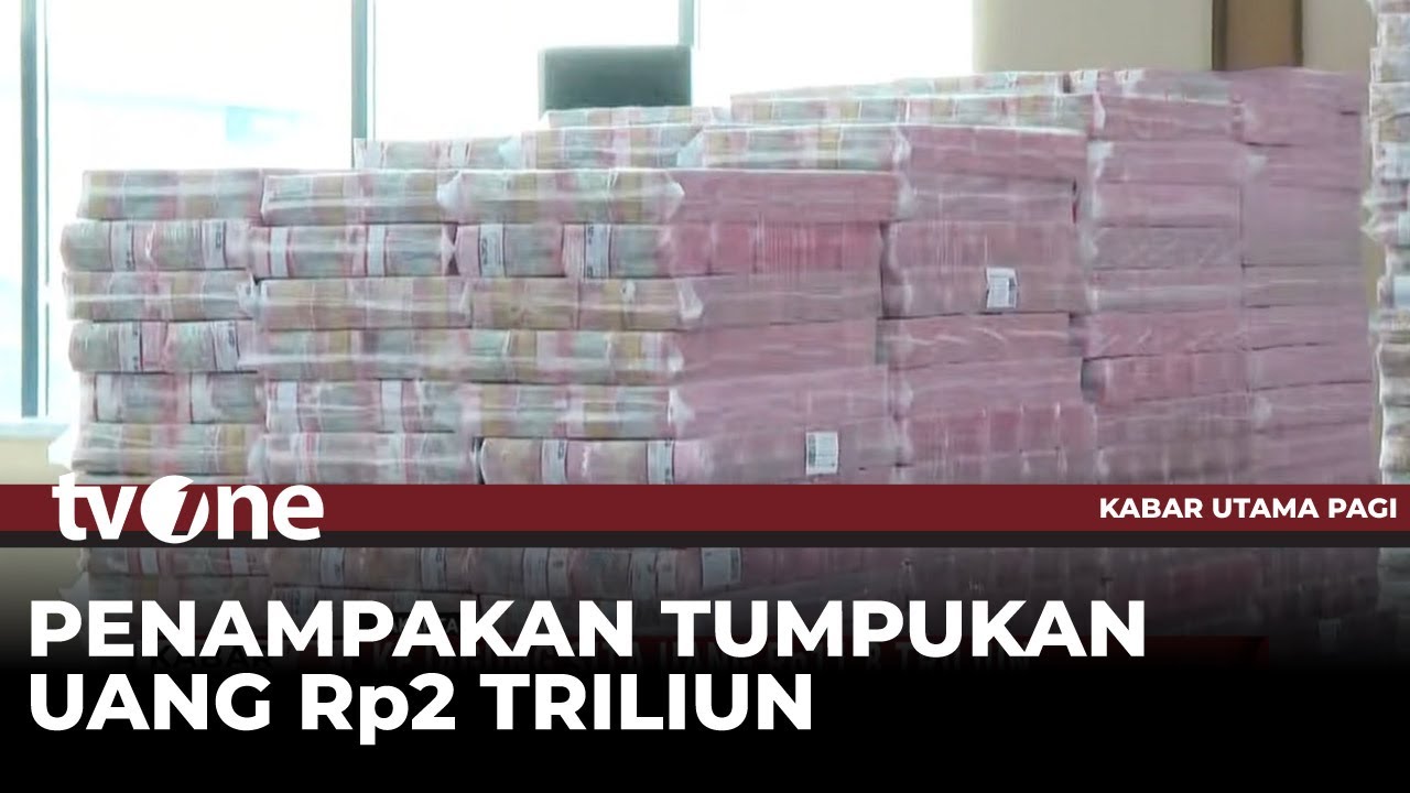 Kejagung Sita Uang Rp11,8 Triliun Kasus Ekspor Bahan Baku Minyak | Kabar Utama Pagi tvOne