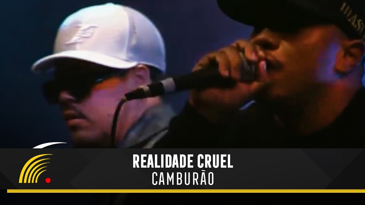 Realidade Cruel - Camburão - 100% Favela