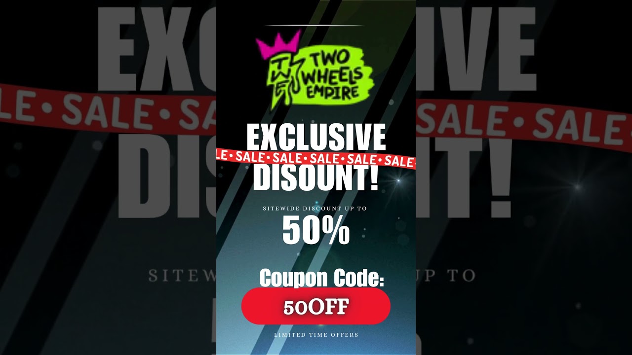 Two Wheels Empire Sitewide Code! 