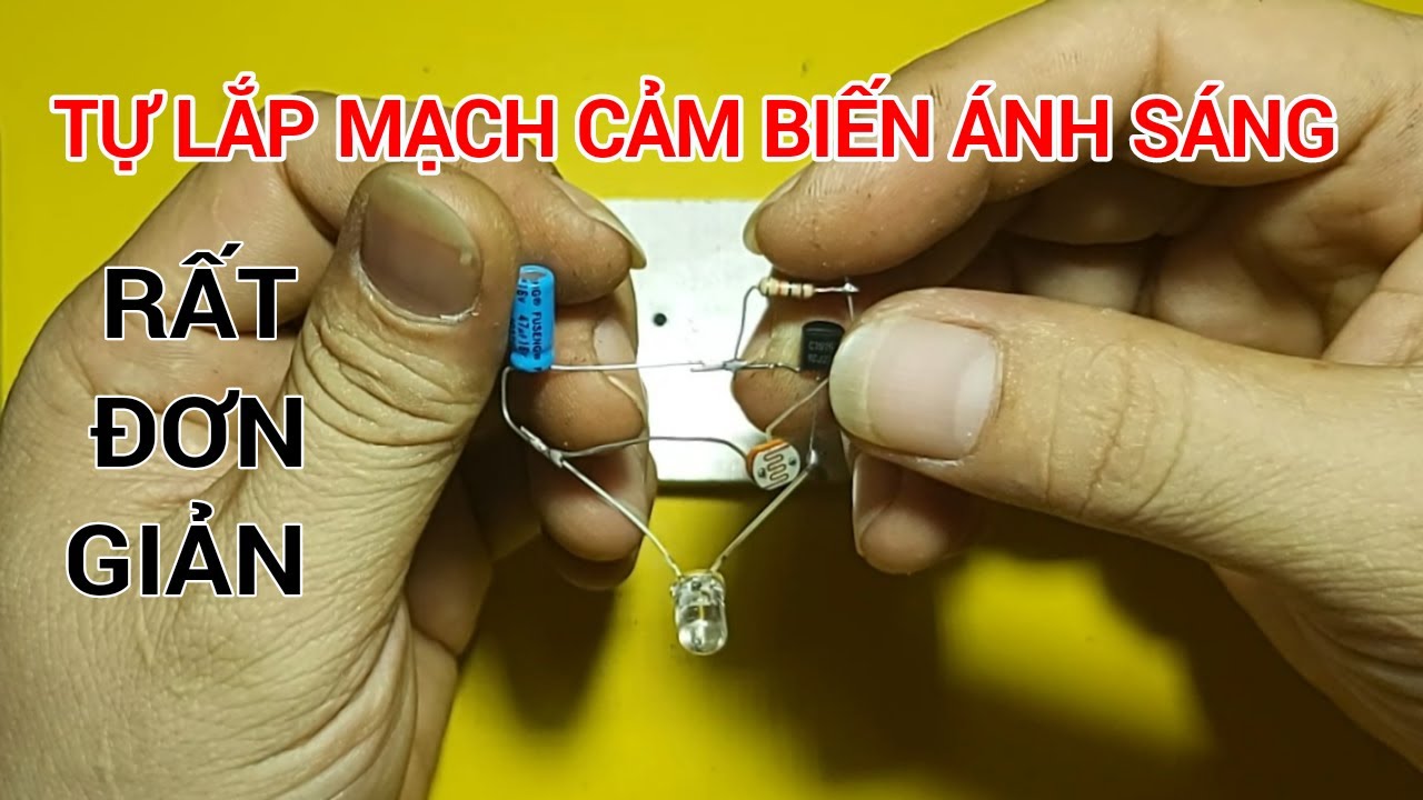 tự lắp mạch cảm biến ánh sáng đơn giản