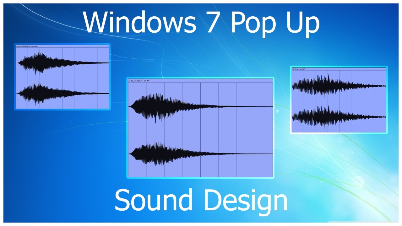 Windows 7 Pop Up Sound Design